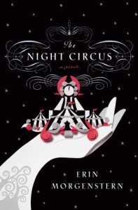 The Night Circus by Erin Morgenstern « OurShelves